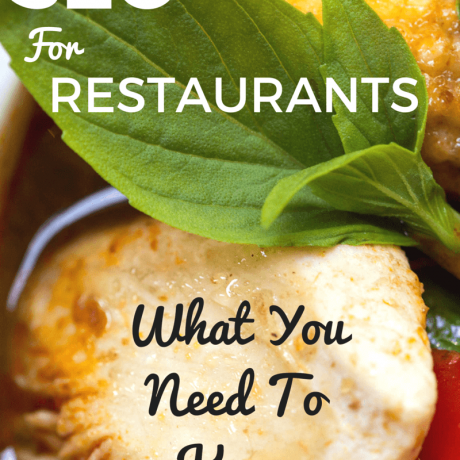 SEO For Restaurants and Good Reviews: What You Need To Know